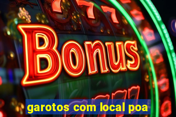 garotos com local poa